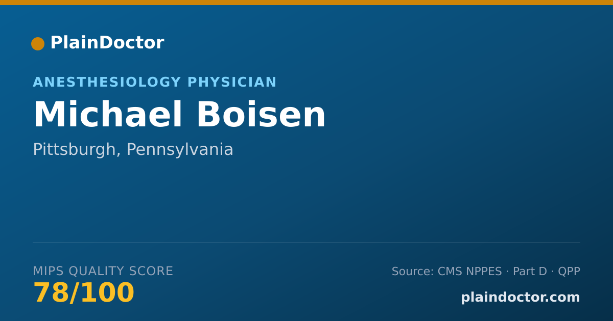 Shareable card for Michael Boisen - Anesthesiology Physician, Pittsburgh, PA