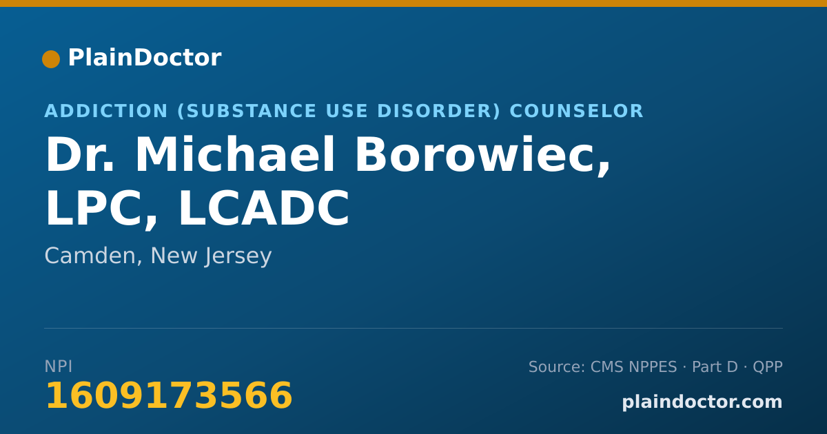 Shareable card for Michael Borowiec, LPC, LCADC - Addiction (Substance Use Disorder) Counselor, Camden, NJ