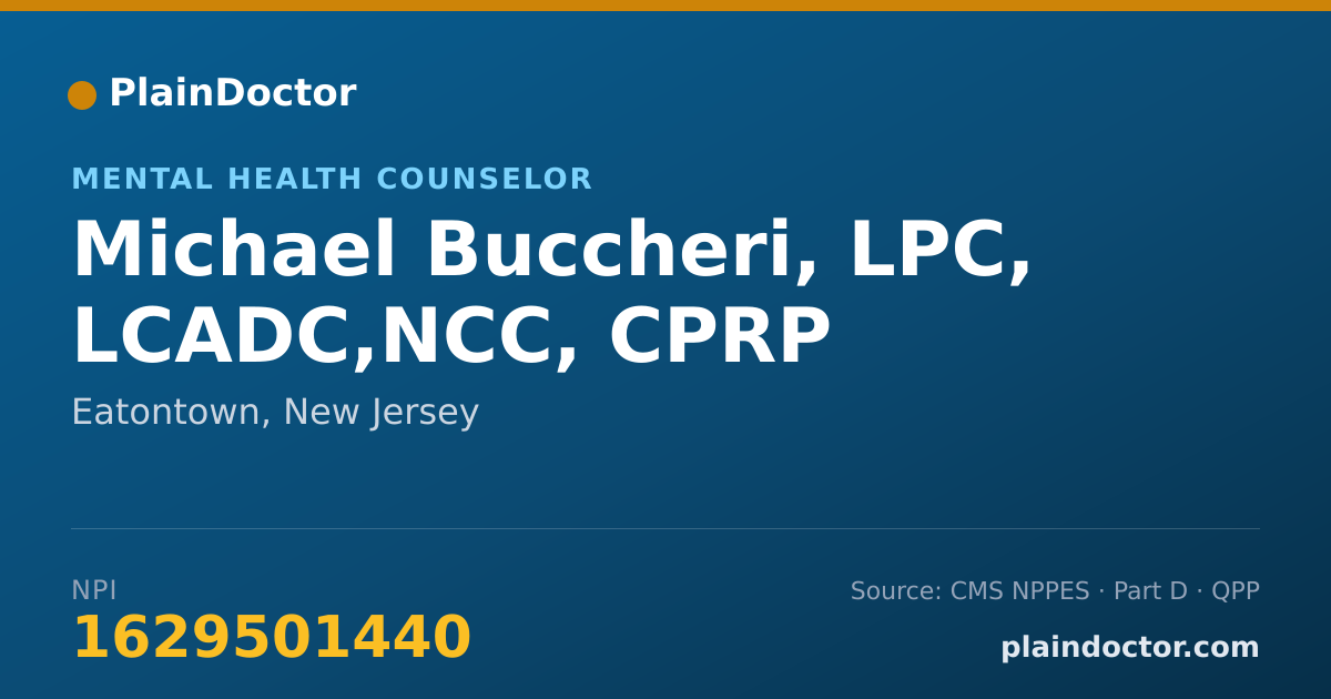 Shareable card for Michael Buccheri, LPC, LCADC,NCC, CPRP - Mental Health Counselor, Eatontown, NJ