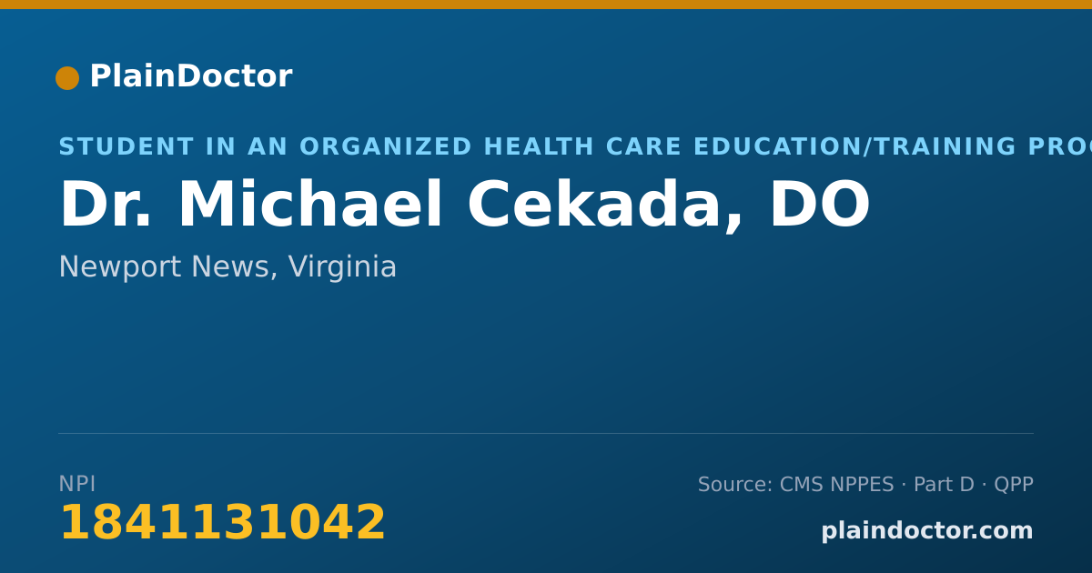 Shareable card for Michael Cekada, DO - Student in an Organized Health Care Education/Training Program, Newport News, VA