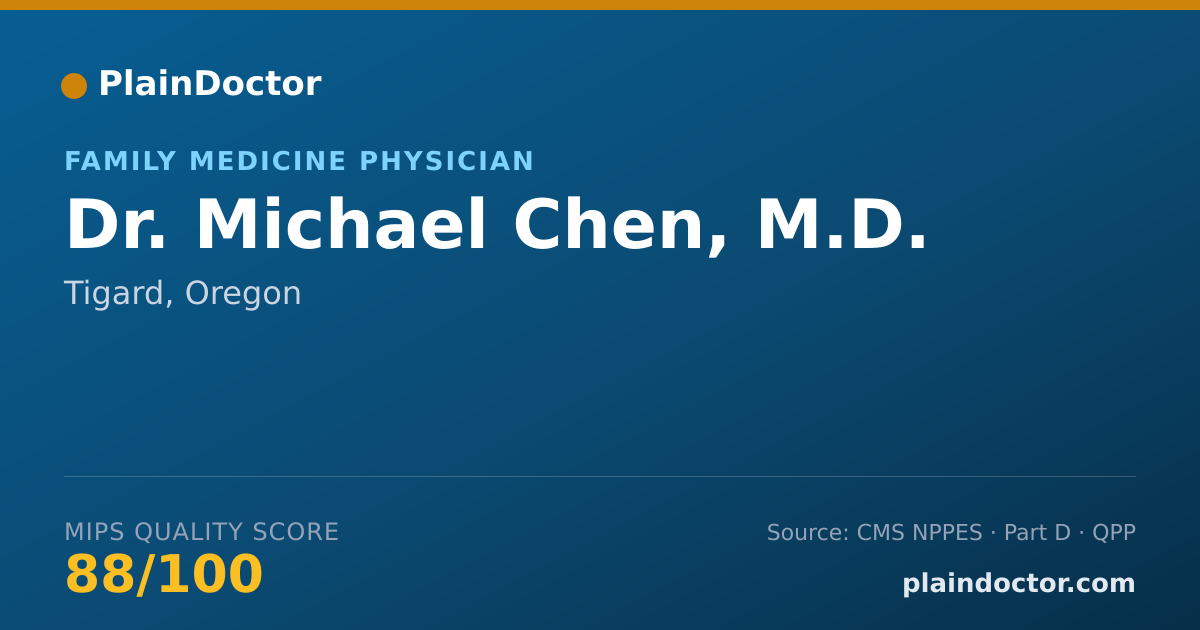 Shareable card for Michael Chen, M.D. - Family Medicine Physician, Tigard, OR