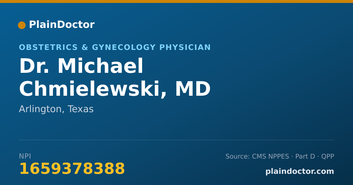 Shareable card for Michael Chmielewski, MD - Obstetrics & Gynecology Physician, Arlington, TX