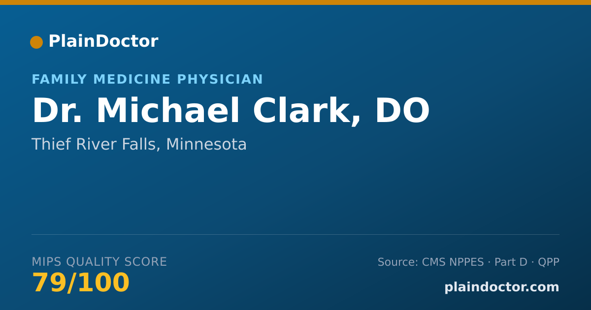 Shareable card for Michael Clark, DO - Family Medicine Physician, Thief River Falls, MN