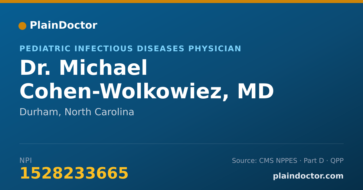 Shareable card for Michael Cohen-Wolkowiez, MD - Pediatric Infectious Diseases Physician, Durham, NC