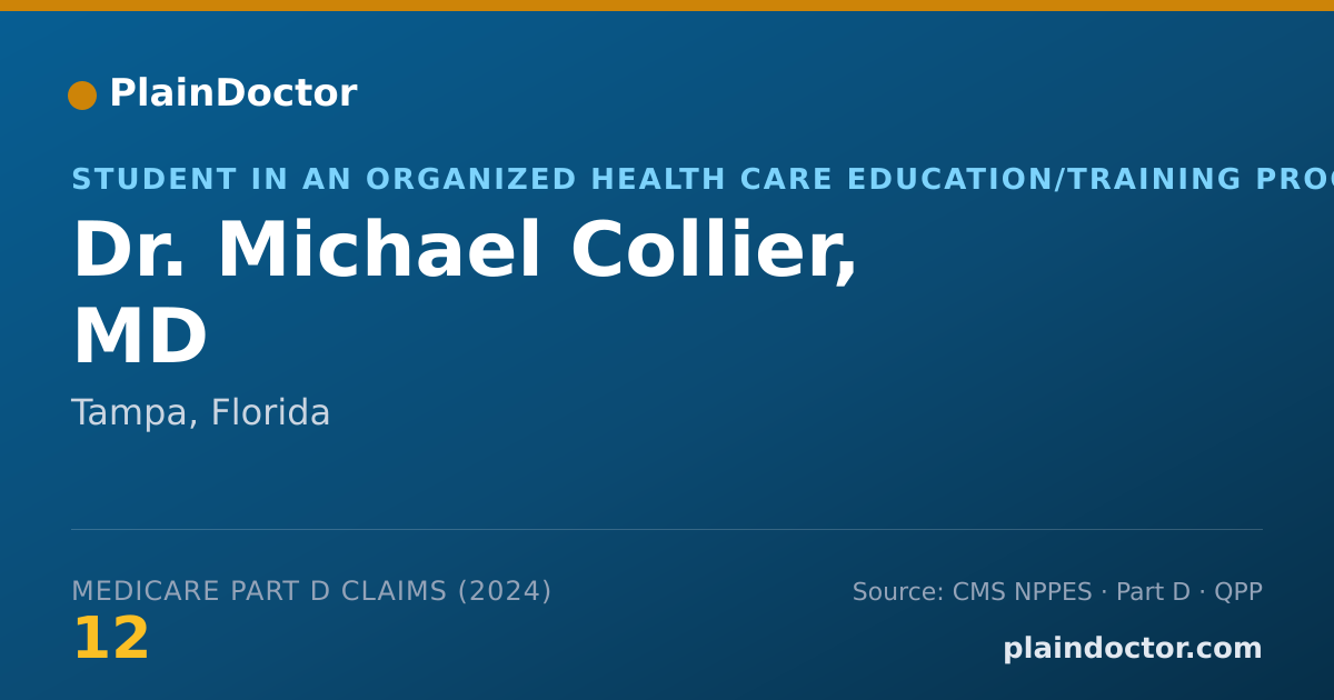 Shareable card for Michael Collier, MD - Student in an Organized Health Care Education/Training Program, Tampa, FL