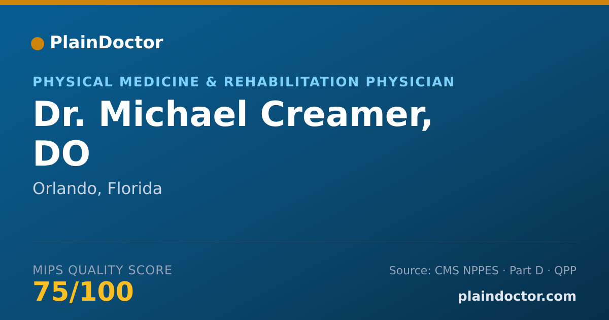 Shareable card for Michael Creamer, DO - Physical Medicine & Rehabilitation Physician, Orlando, FL