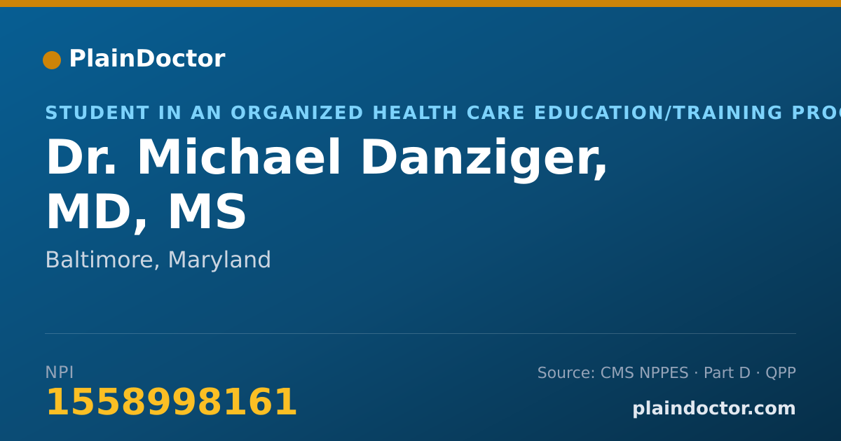Shareable card for Michael Danziger, MD, MS - Student in an Organized Health Care Education/Training Program, Baltimore, MD
