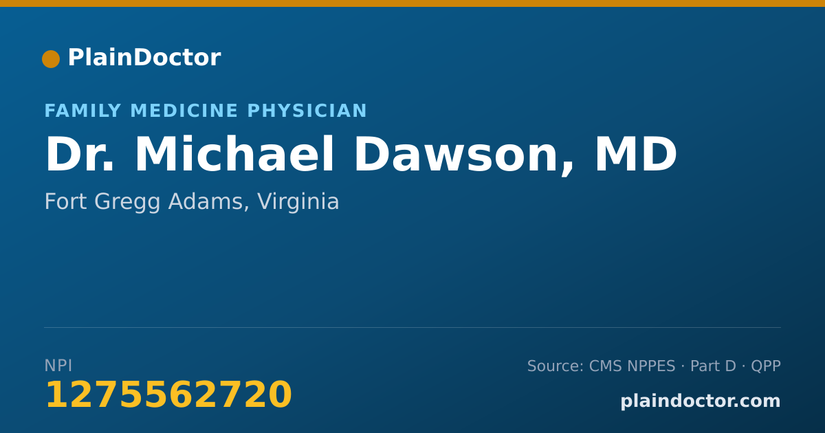 Shareable card for Michael Dawson, MD - Family Medicine Physician, Fort Gregg Adams, VA