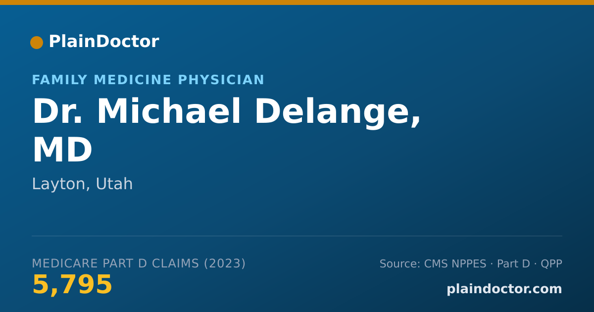 Shareable card for Michael Delange, MD - Family Medicine Physician, Layton, UT