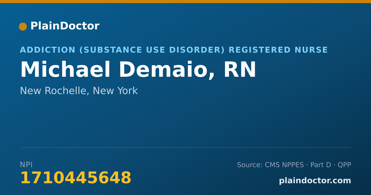 Shareable card for Michael Demaio, RN - Addiction (Substance Use Disorder) Registered Nurse, New Rochelle, NY
