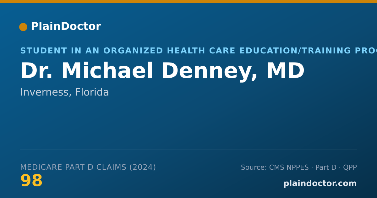 Shareable card for Michael Denney, MD - Student in an Organized Health Care Education/Training Program, Inverness, FL