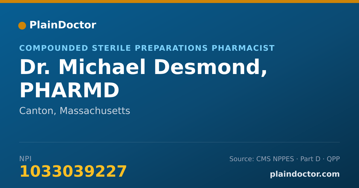 Shareable card for Michael Desmond, PHARMD - Compounded Sterile Preparations Pharmacist, Canton, MA