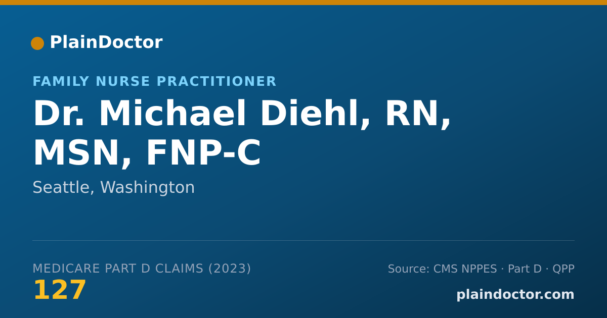 Shareable card for Michael Diehl, RN, MSN, FNP-C - Family Nurse Practitioner, Seattle, WA
