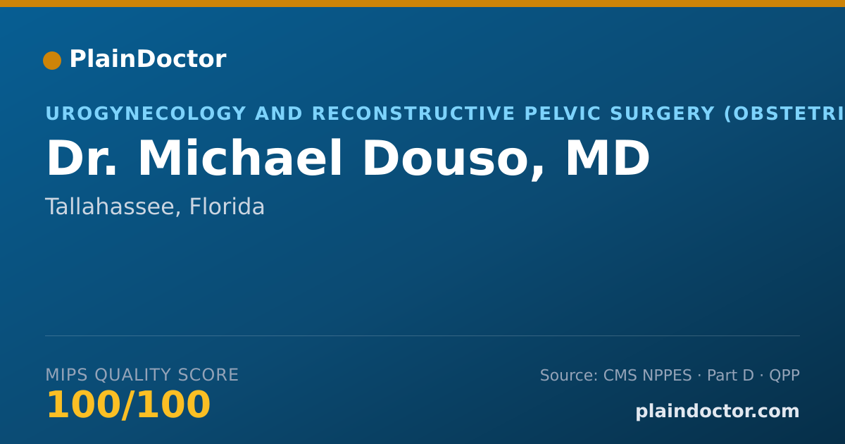 Shareable card for Michael Douso, MD - Urogynecology and Reconstructive Pelvic Surgery (Obstetrics & Gynecology) Physician, Tallahassee, FL