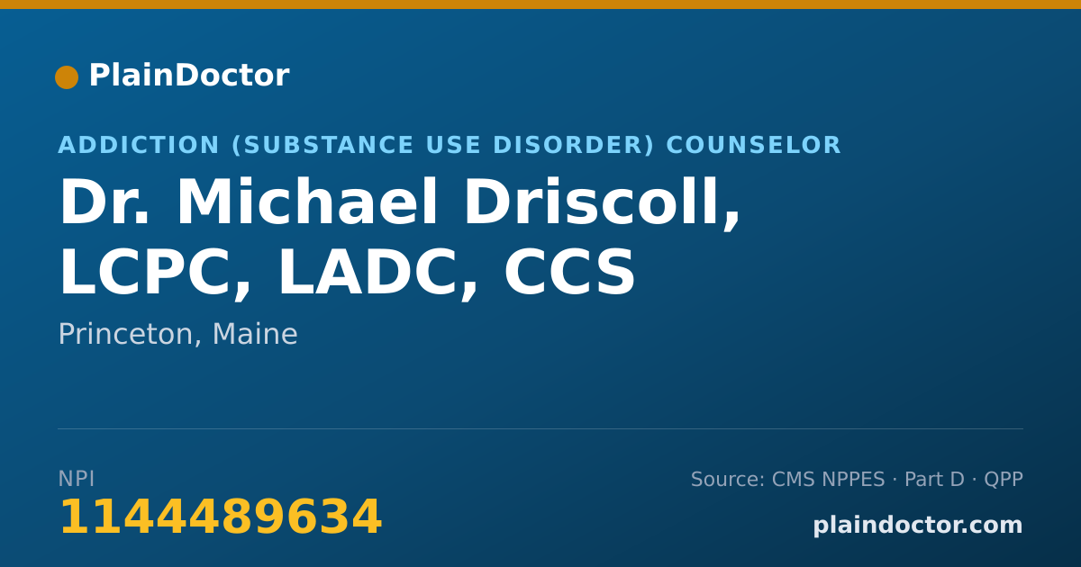 Shareable card for Michael Driscoll, LCPC, LADC, CCS - Addiction (Substance Use Disorder) Counselor, Princeton, ME