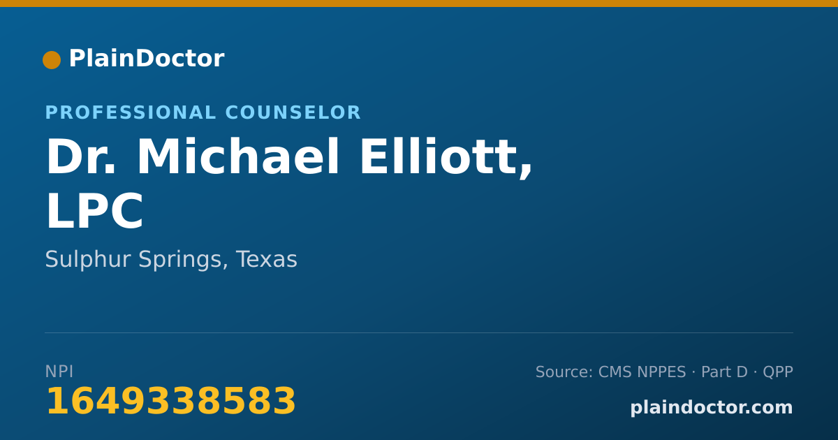 Shareable card for Michael Elliott, LPC - Professional Counselor, Sulphur Springs, TX