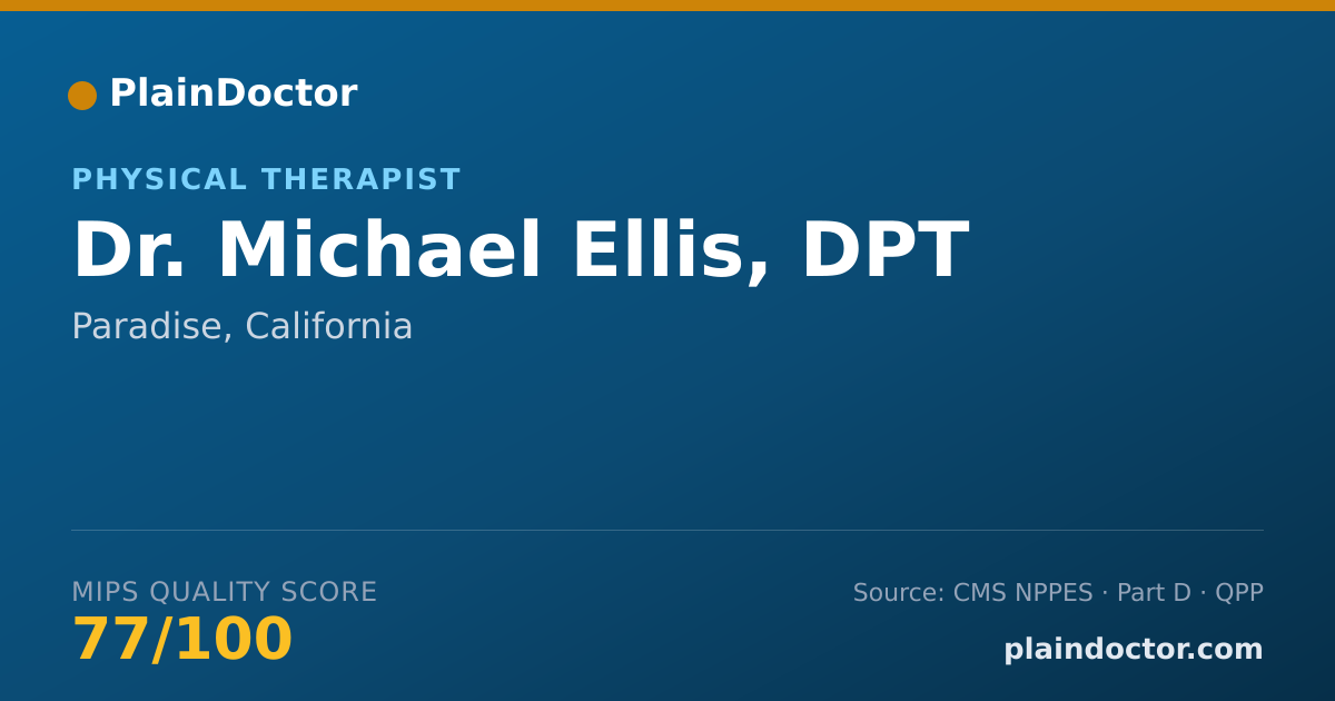 Shareable card for Michael Ellis, DPT - Physical Therapist, Paradise, CA
