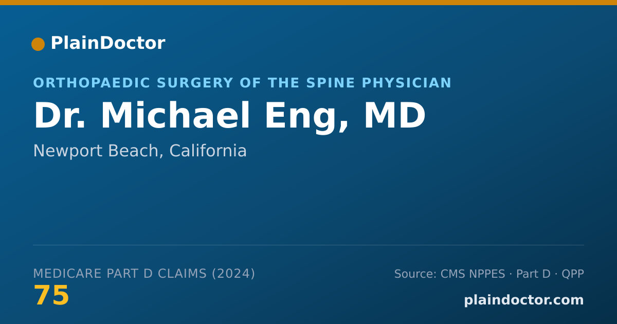 Shareable card for Michael Eng, MD - Orthopaedic Surgery of the Spine Physician, Newport Beach, CA