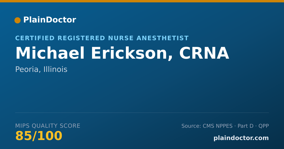 Shareable card for Michael Erickson, CRNA - Certified Registered Nurse Anesthetist, Peoria, IL