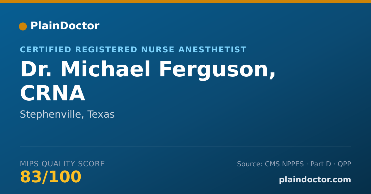 Shareable card for Michael Ferguson, CRNA - Certified Registered Nurse Anesthetist, Stephenville, TX