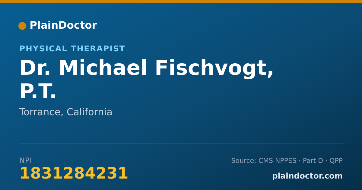 Shareable card for Michael Fischvogt, P.T. - Physical Therapist, Torrance, CA