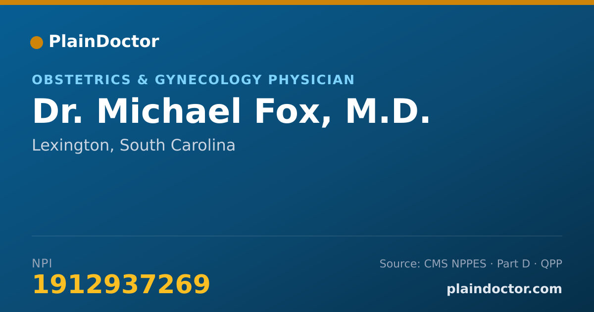 Shareable card for Michael Fox, M.D. - Obstetrics & Gynecology Physician, Lexington, SC