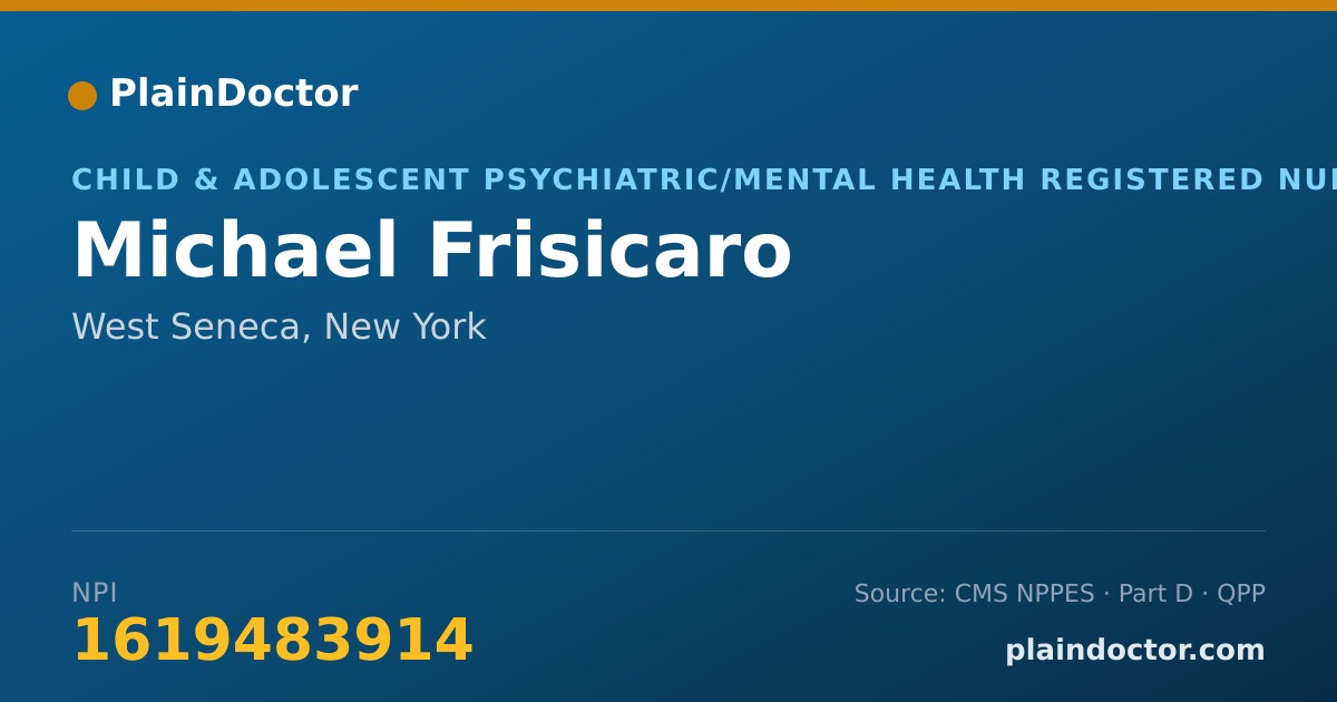 Shareable card for Michael Frisicaro - Child & Adolescent Psychiatric/Mental Health Registered Nurse, West Seneca, NY