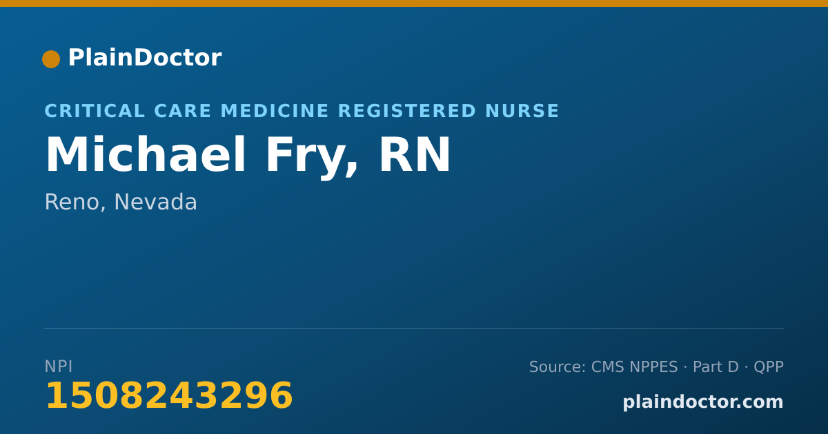Shareable card for Michael Fry, RN - Critical Care Medicine Registered Nurse, Reno, NV