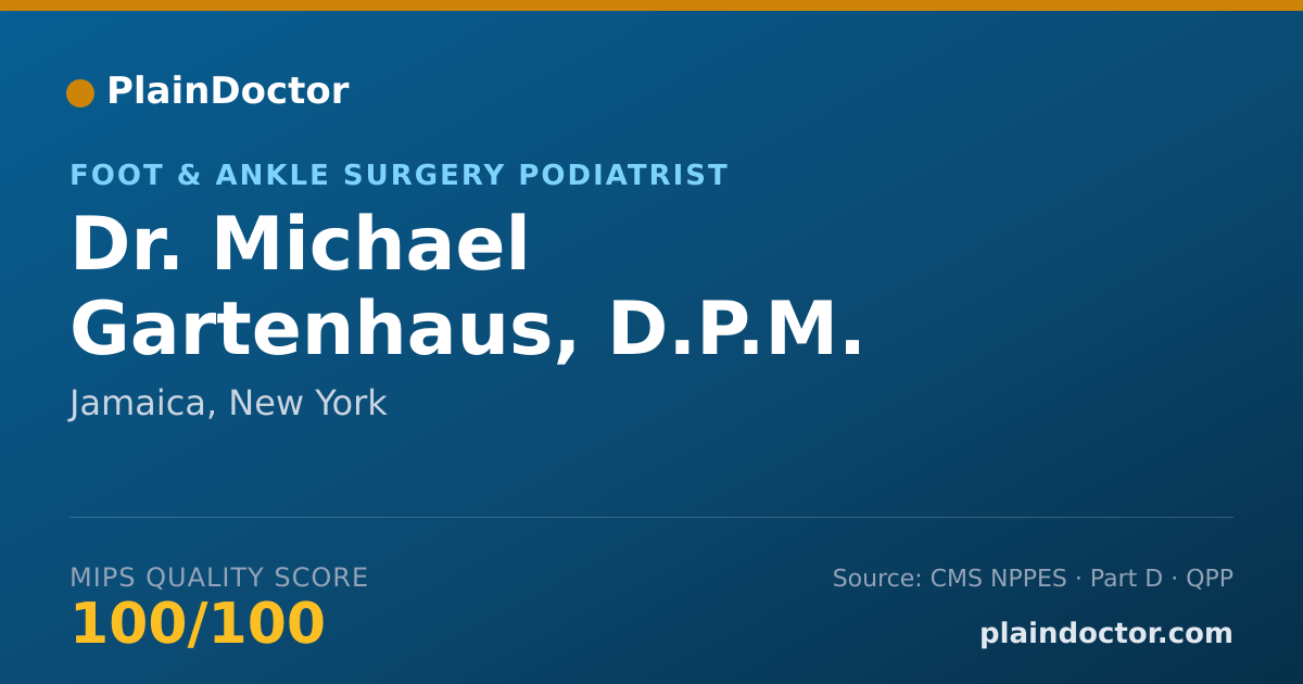 Shareable card for Michael Gartenhaus, D.P.M. - Foot & Ankle Surgery Podiatrist, Jamaica, NY
