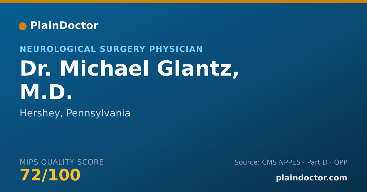 Shareable card for Michael Glantz, M.D. - Neurological Surgery Physician, Hershey, PA