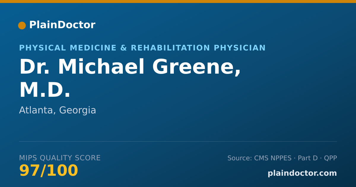 Shareable card for Michael Greene, M.D. - Physical Medicine & Rehabilitation Physician, Atlanta, GA
