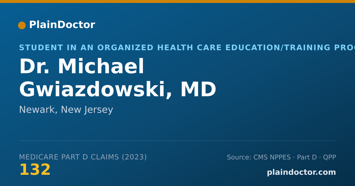 Shareable card for Michael Gwiazdowski, MD - Student in an Organized Health Care Education/Training Program, Newark, NJ