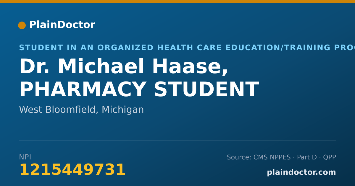 Shareable card for Michael Haase, PHARMACY STUDENT - Student in an Organized Health Care Education/Training Program, West Bloomfield, MI