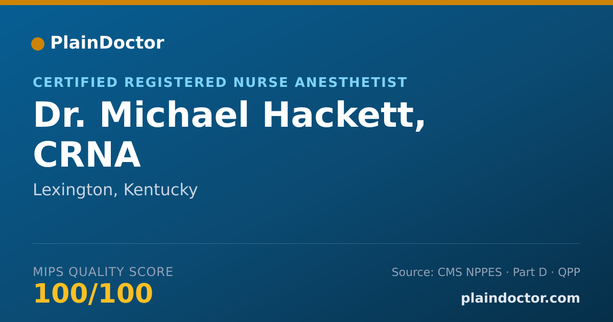 Shareable card for Michael Hackett, CRNA - Certified Registered Nurse Anesthetist, Lexington, KY