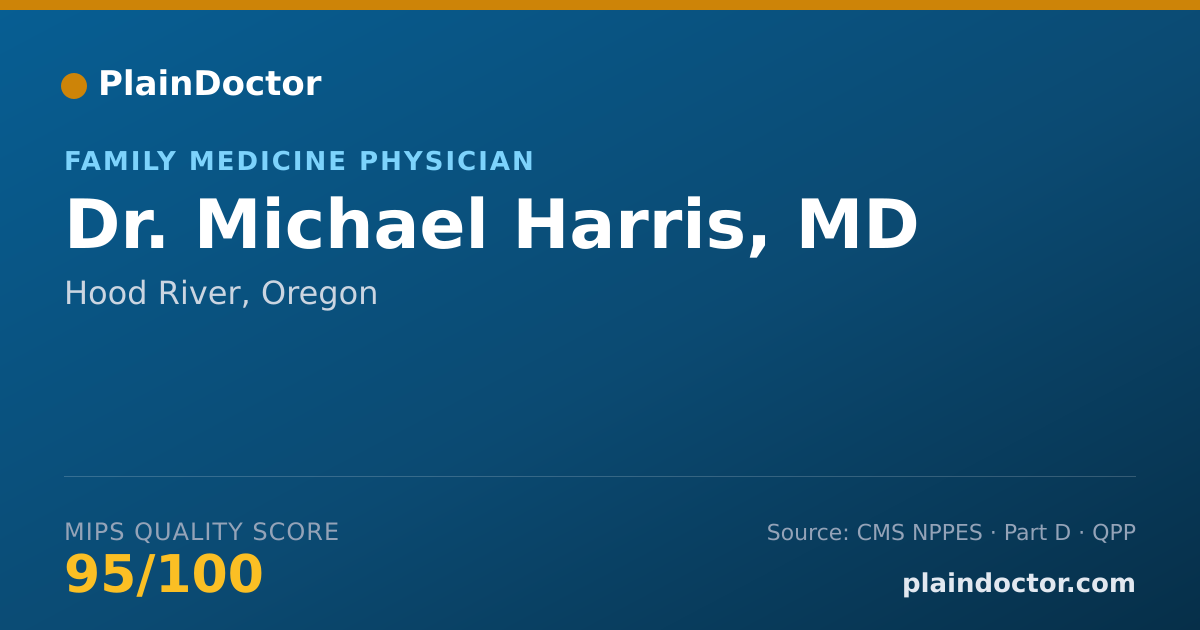 Shareable card for Michael Harris, MD - Family Medicine Physician, Hood River, OR