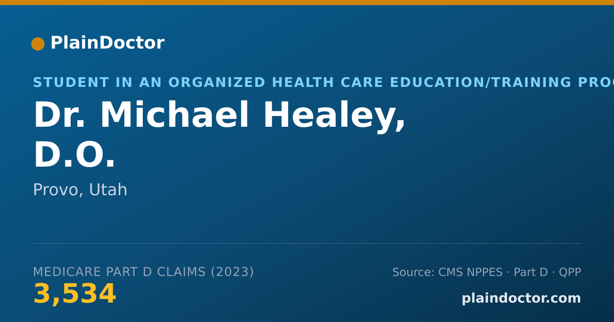 Shareable card for Michael Healey, D.O. - Student in an Organized Health Care Education/Training Program, Provo, UT