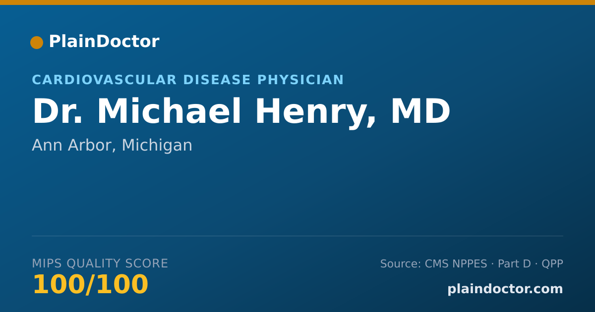 Shareable card for Michael Henry, MD - Cardiovascular Disease Physician, Ann Arbor, MI