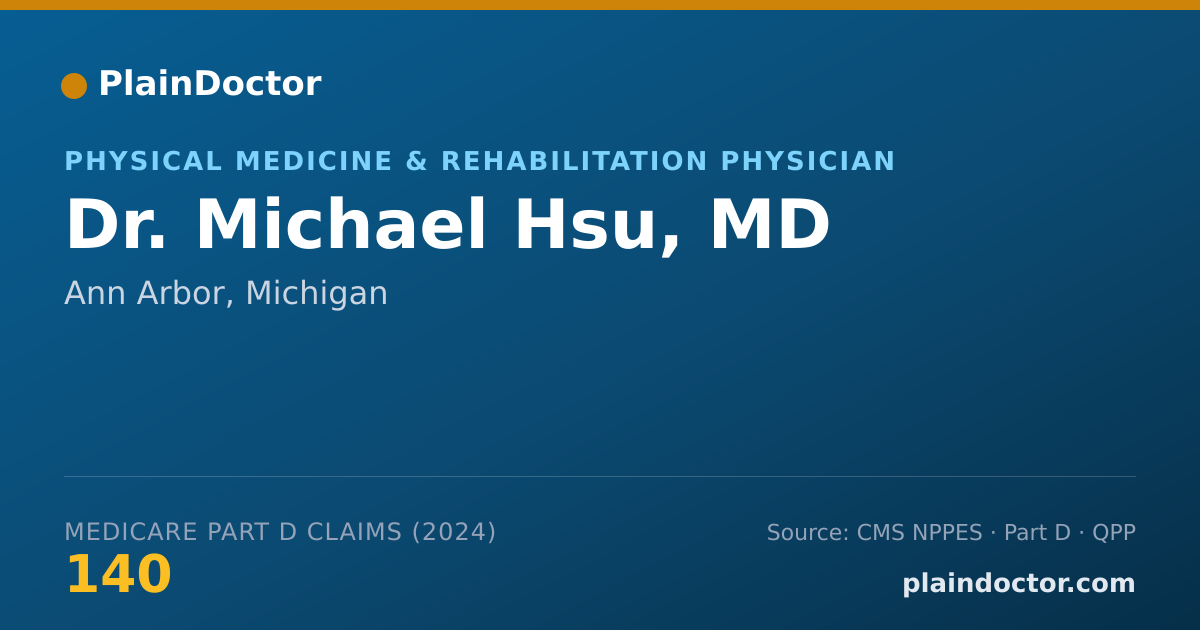 Shareable card for Michael Hsu, MD - Physical Medicine & Rehabilitation Physician, Ann Arbor, MI