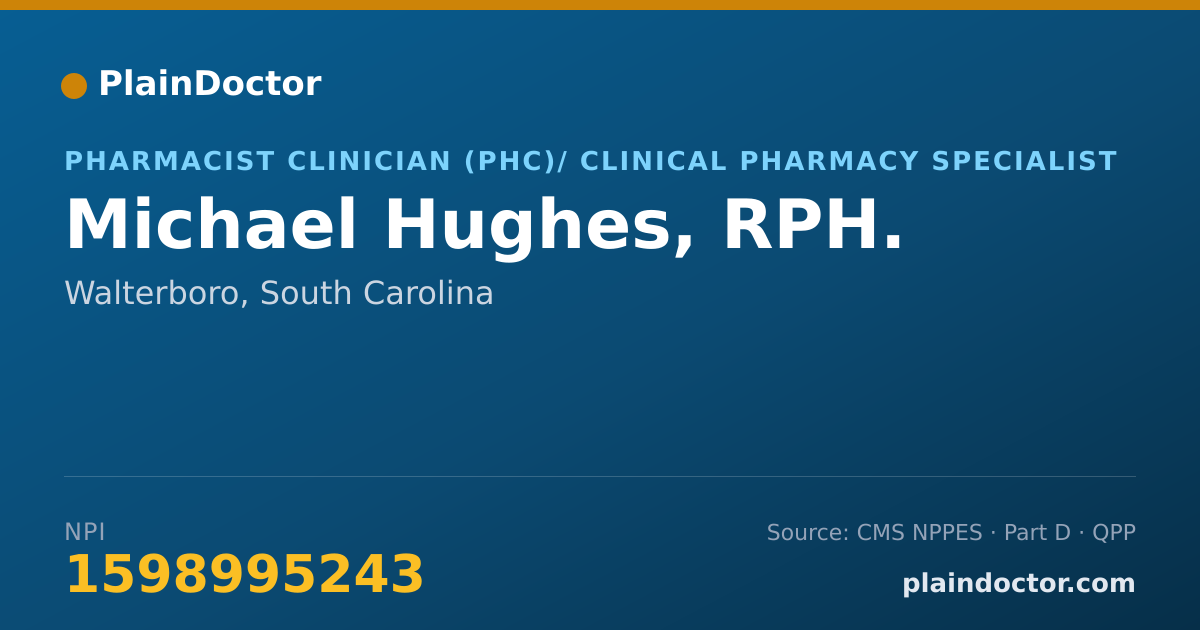 Shareable card for Michael Hughes, RPH. - Pharmacist Clinician (PhC)/ Clinical Pharmacy Specialist, Walterboro, SC