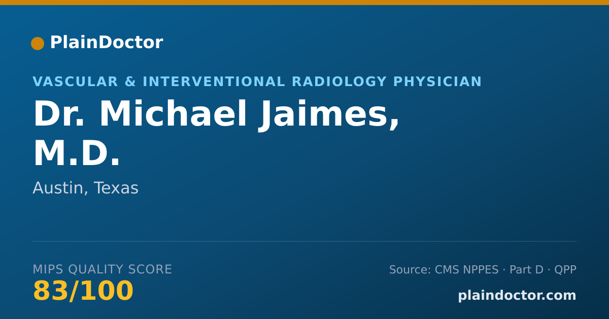 Shareable card for Michael Jaimes, M.D. - Vascular & Interventional Radiology Physician, Austin, TX