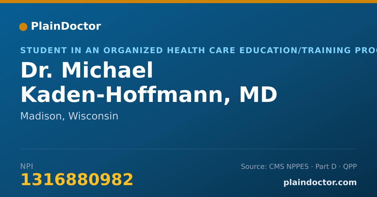 Shareable card for Michael Kaden-Hoffmann, MD - Student in an Organized Health Care Education/Training Program, Madison, WI