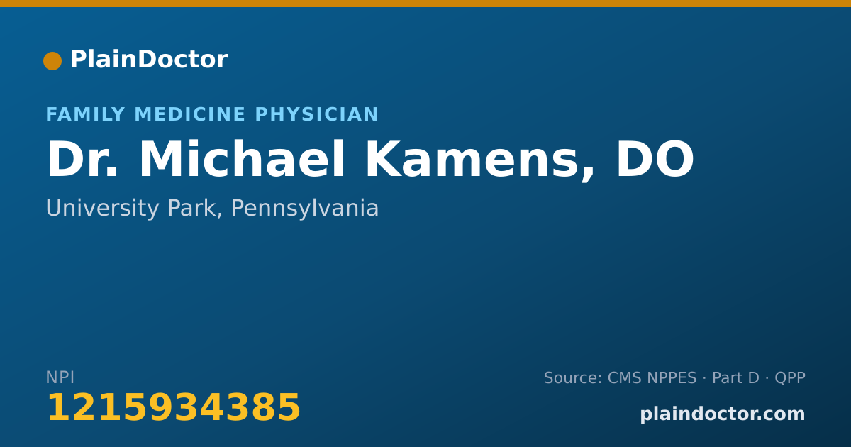 Shareable card for Michael Kamens, DO - Family Medicine Physician, University Park, PA
