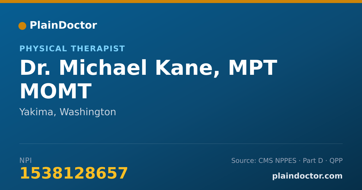 Shareable card for Michael Kane, MPT MOMT - Physical Therapist, Yakima, WA