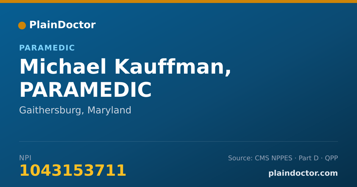 Shareable card for Michael Kauffman, PARAMEDIC - Paramedic, Gaithersburg, MD
