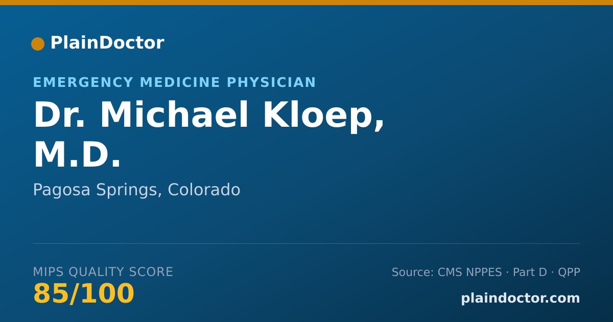 Shareable card for Michael Kloep, M.D. - Emergency Medicine Physician, Pagosa Springs, CO
