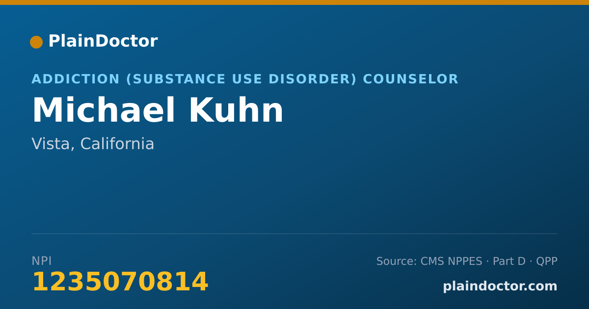 Shareable card for Michael Kuhn - Addiction (Substance Use Disorder) Counselor, Vista, CA