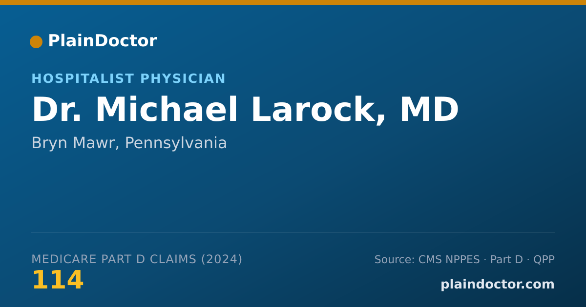 Shareable card for Michael Larock, MD - Internal Medicine Physician, Bryn Mawr, PA