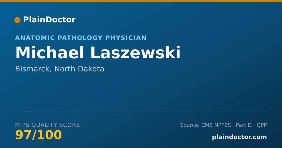 Shareable card for Michael Laszewski - Anatomic Pathology Physician, Bismarck, ND