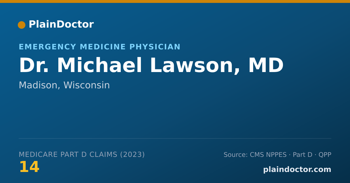 Shareable card for Michael Lawson, MD - Emergency Medicine Physician, Madison, WI