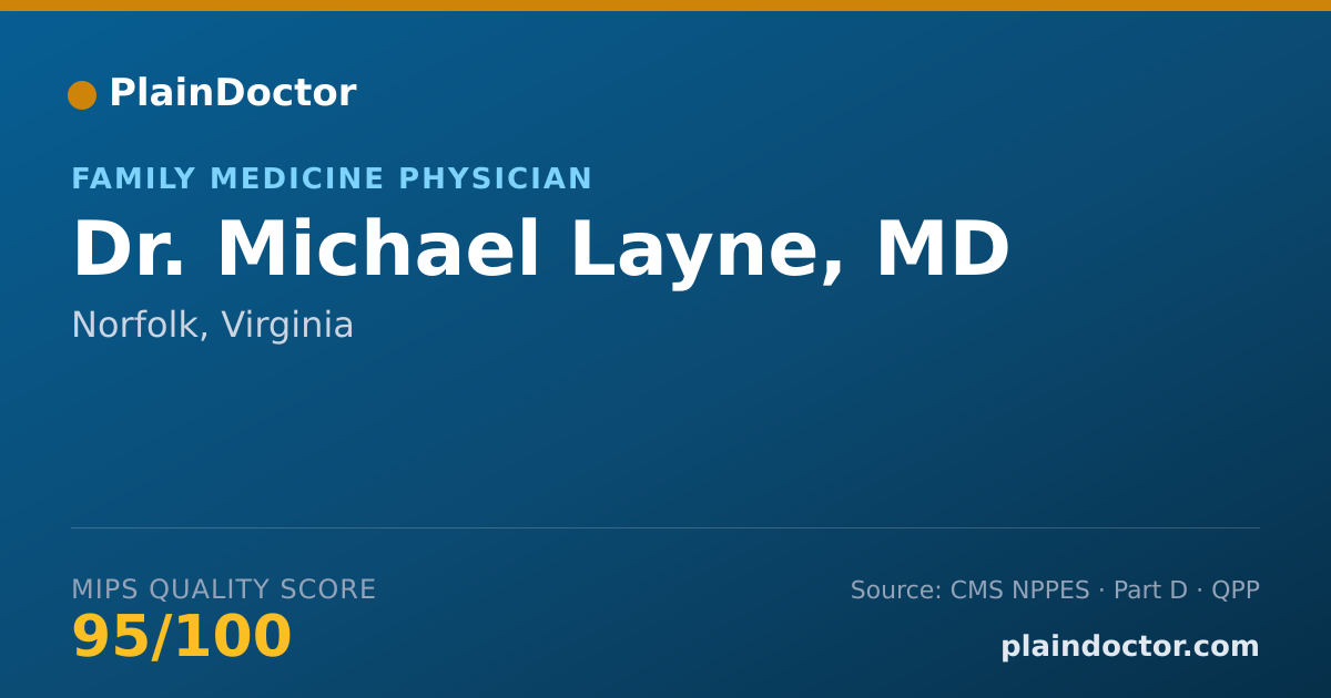 Shareable card for Michael Layne, MD - Family Medicine Physician, Norfolk, VA